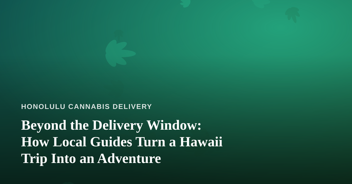 Beyond the Delivery Window: How Local Guides Turn a Hawaii Trip Into an Adventure