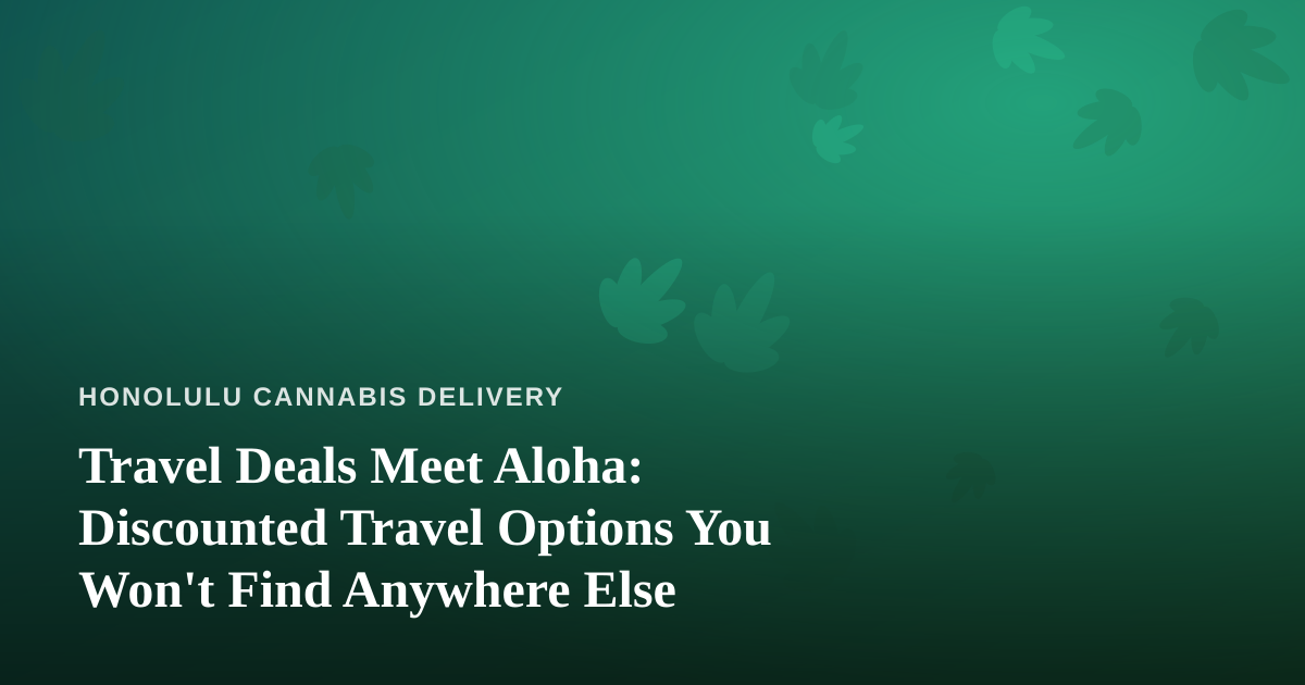 Travel Deals Meet Aloha: Discounted Travel Options You Won’t Find Anywhere Else